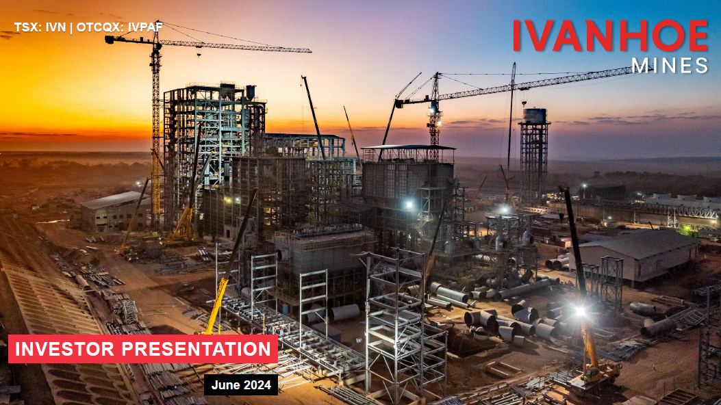 Ivanhoe Mines, Investor Presentation, June 2024 Ivanhoe Mines