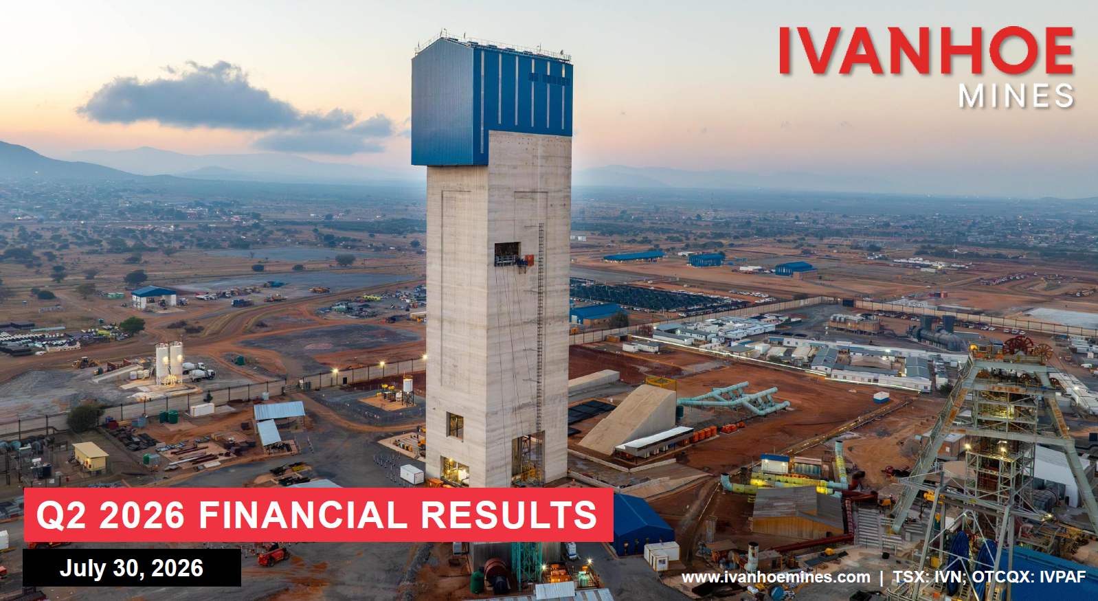 Ivanhoe Mines 2026 Q2 Financial Results Presentation
